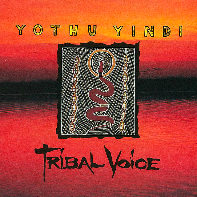 Yothu Yindi, \'Tribal Voice\'