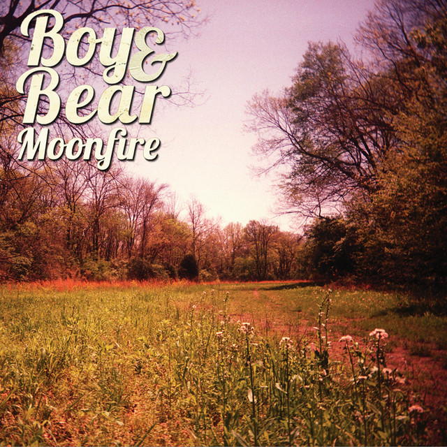 Boy & Bear, \'Moonfire\'