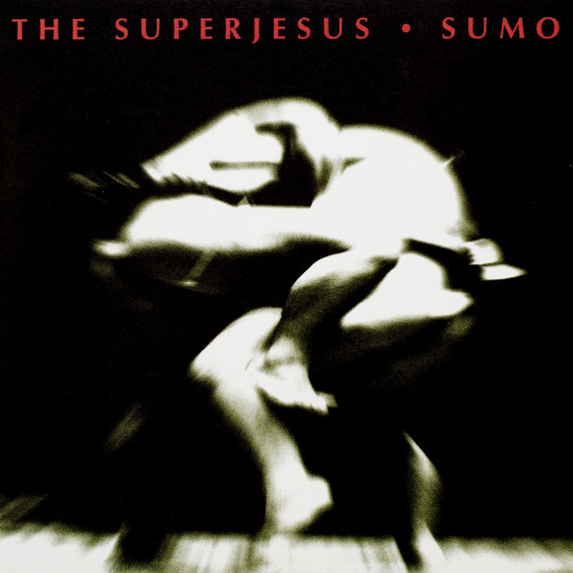 The Superjesus, \'Sumo\'