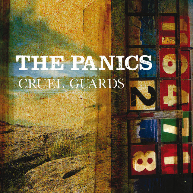 The Panics, \'Cruel Guards\'