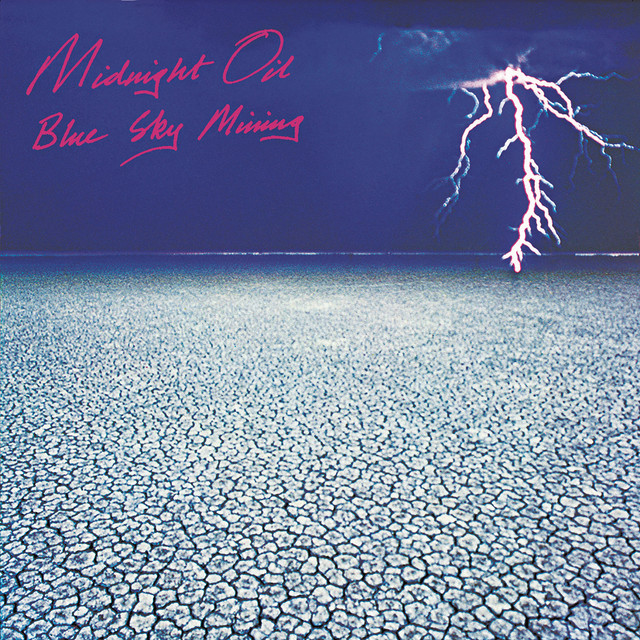 Midnight Oil, \'Blue Sky Mining\'