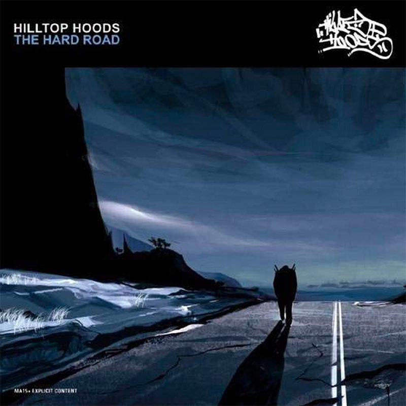 Hilltop Hoods, \'The Hard Road\'