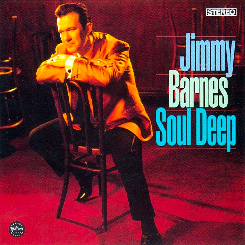 Jimmy Barnes, \'Soul Deep\'