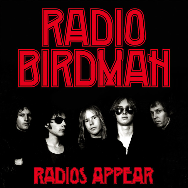 Radio Birdman, \'Radios Appear\'
